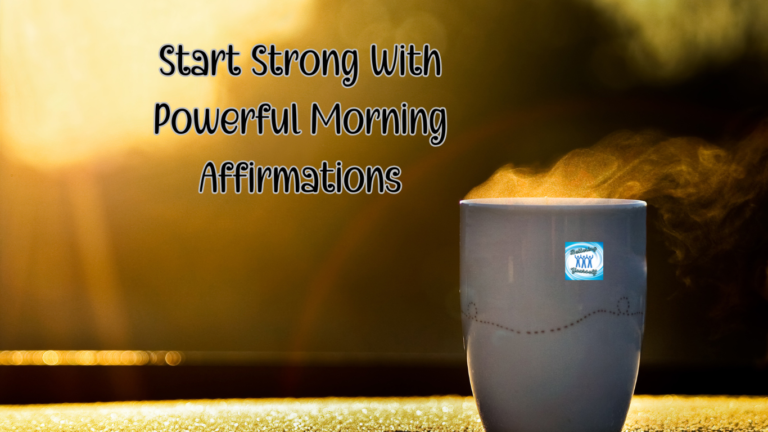 Unlock Your Daily Motivation with Morning Affirmations