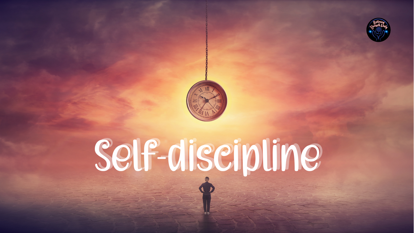 How to build self-discipline